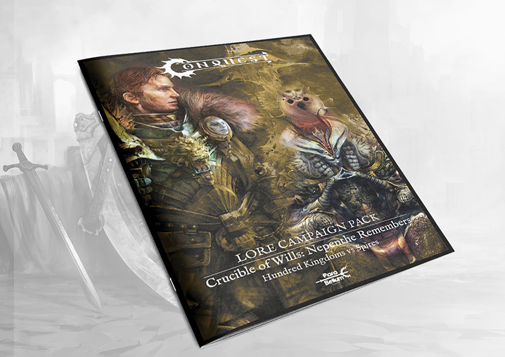 The cover of the 'Crucible of Wills: Nepenthe Remembers' Lore Campaign book, featuring artwork of King Fredrik and a Spires biomancer.