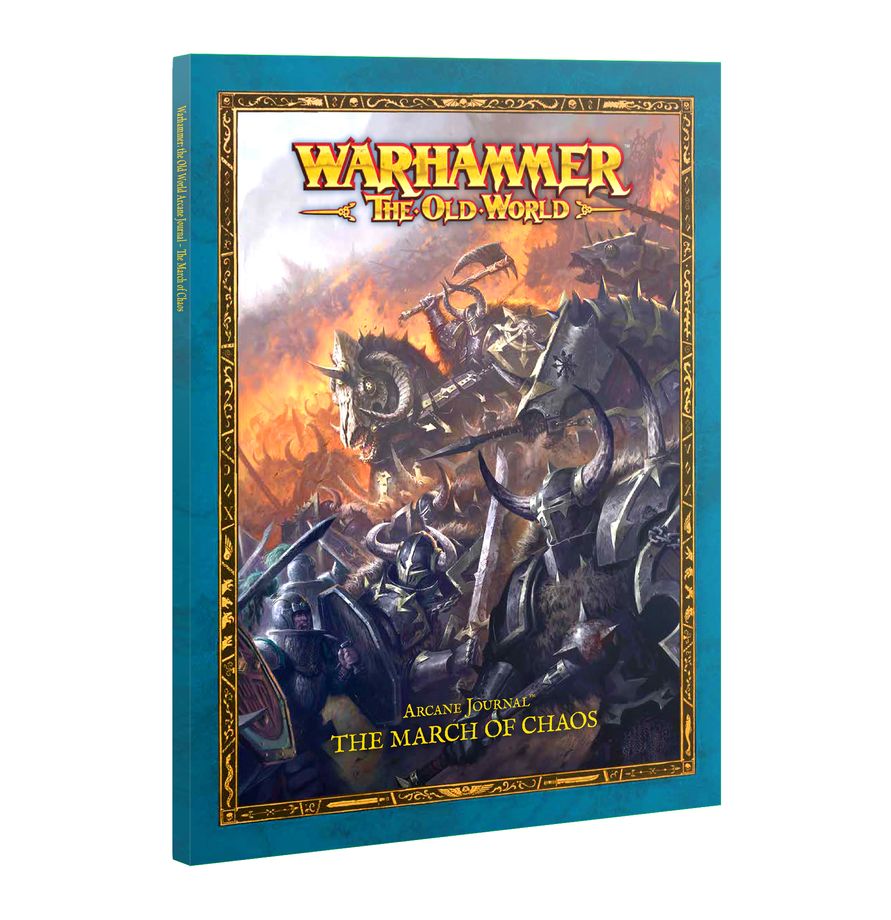 The front cover of the Warhammer: The Old World Arcane Journal: The March of Chaos softcover book.