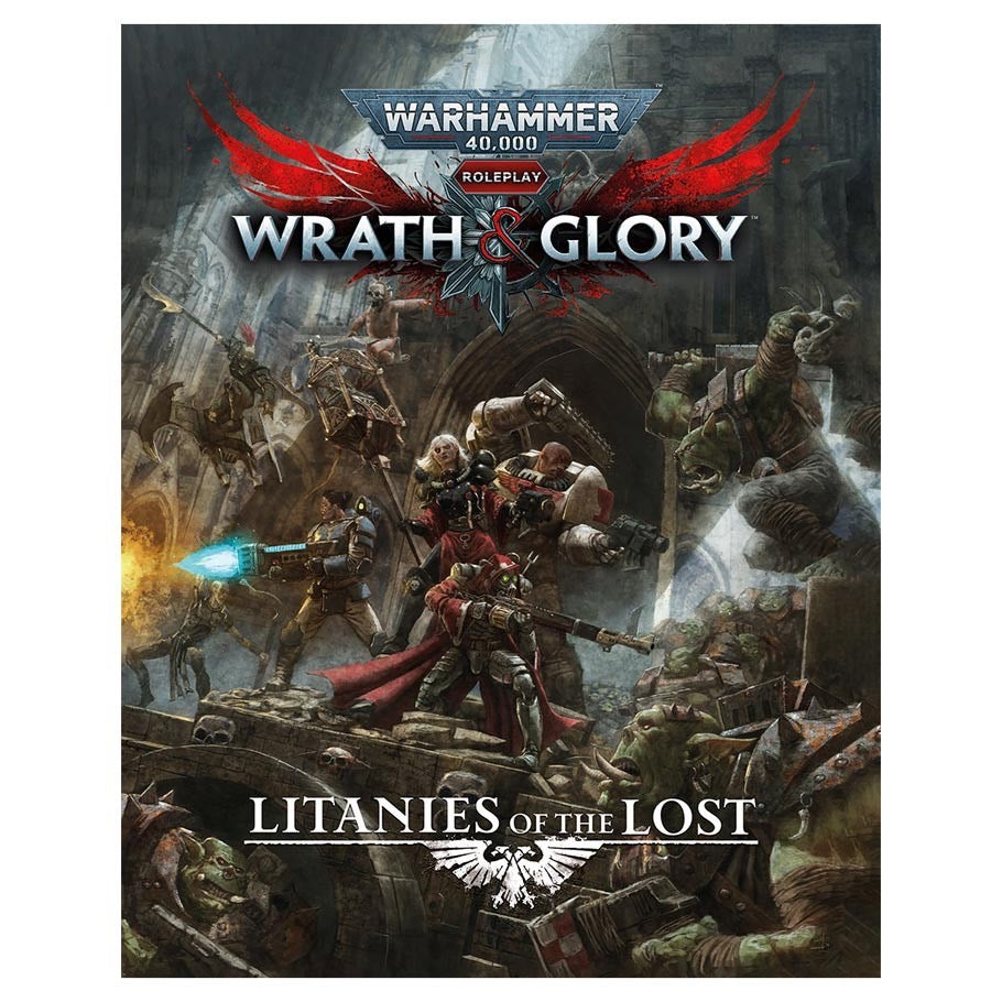 Front cover of the Litanies of the Lost adventure anthology book for Warhammer 40,000 Roleplay: Wrath & Glory.