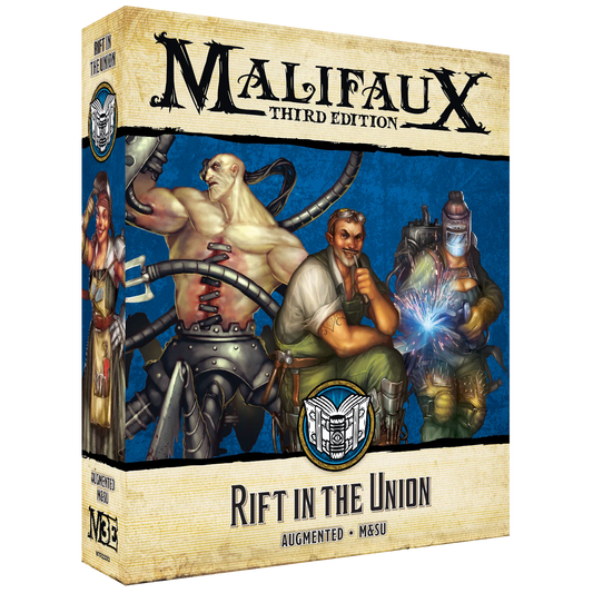 The front of the box for the Malifaux Third Edition "Rift In The Union" set, showing artwork of Howard Langston and Union Steamfitters from the Augmented and M&SU keywords.